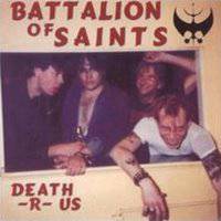 Battalion Of Saints : Death-R-Us